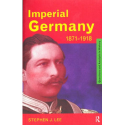 Imperial Germany 1871-1918