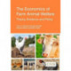 The Economics of Farm Animal Welfare, The: Theory, Evidence and Policy