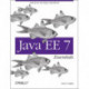 Java EE 7 Essentials: Enterprise Developer Handbook