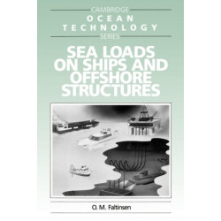 Sea Loads on Ships and Offshore Structures