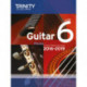 Trinity College London: Guitar Exam Pieces Grade 6 2016-2019