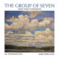 The Group of Seven and Tom Thomson: An Introduction