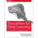 TensorFlow for Deep Learning: From Linear Regression to Reinforcement Learning