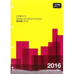 JCT: Design and Build Contract Guide 2016 (DBG)