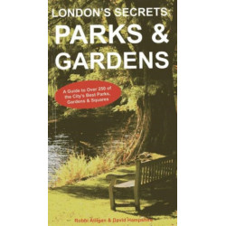 London's Secrets: Parks & Gardens