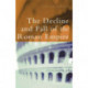 The Decline and Fall of the Roman Empire
