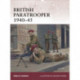 British Paratrooper 1940–45