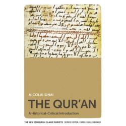 The Qur'an: A Historical-Critical Introduction