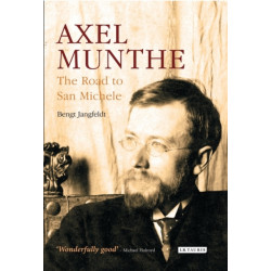 Axel Munthe: The Road to San Michele