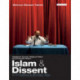 Islam and Dissent in Postrevolutionary Iran: Abdolkarim Soroush, Religious Politics and Democratic Reform