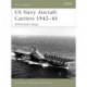 US Navy Aircraft Carriers 1939-45: WWII-built Ships