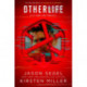 OtherLife: Last Reality Series