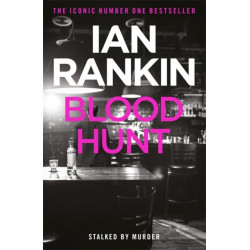 Blood Hunt: From the iconic -1 bestselling author of A SONG FOR THE DARK TIMES