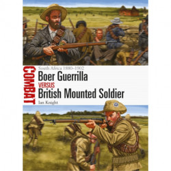 Boer Guerrilla vs British Mounted Soldier: South Africa 1880–1902