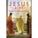 Jesus and the Rise of Nationalism: A New Quest for the Nineteenth Century Historical Jesus
