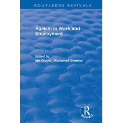 Ageism in Work and Employment