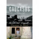 The Caucasus: An Introduction