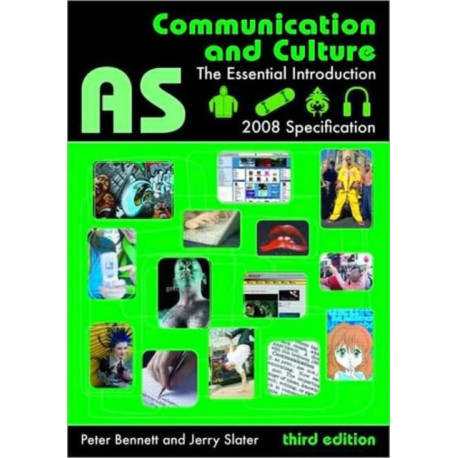 AS Communication and Culture: The Essential Introduction