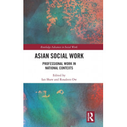Asian Social Work: Professional Work in National Contexts