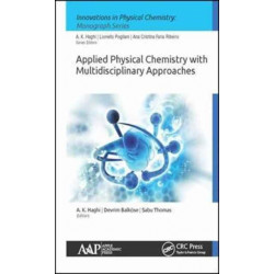 Applied Physical Chemistry with Multidisciplinary Approaches