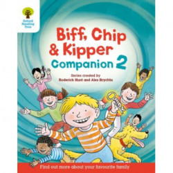 Oxford Reading Tree: Biff, Chip and Kipper Companion 2: Year 1 / Year 2