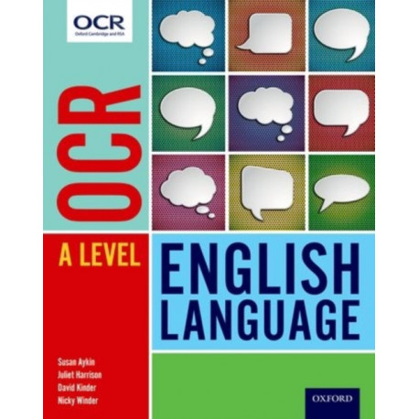 OCR A Level English Language: Student Book