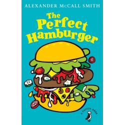 The Perfect Hamburger