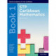 STP Caribbean Mathematics Book 1