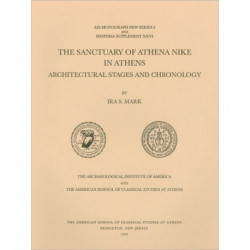 The Sanctuary of Athena Nike in Athens: Architectural Stages and Chronology