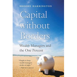 Capital without Borders: Wealth Managers and the One Percent