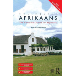 Colloquial Afrikaans: The Complete Course for Beginners