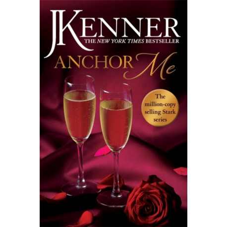 Anchor Me: Stark Series Book 4