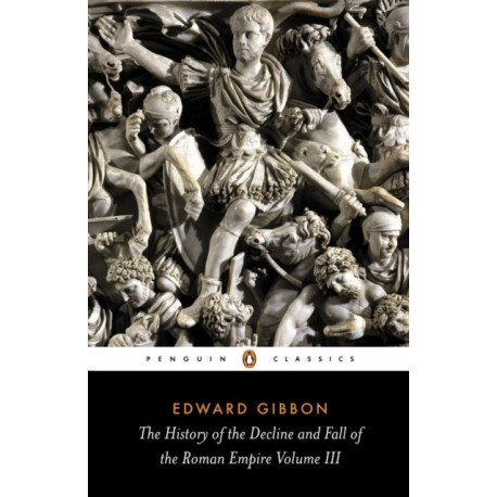 The History of the Decline and Fall of the Roman Empire