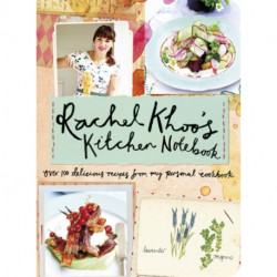 Rachel Khoo's Kitchen Notebook
