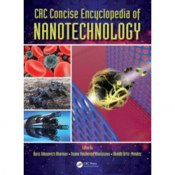 CRC Concise Encyclopedia of Nanotechnology