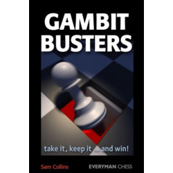 Gambit Busters: Take it, Keep it ... and Win!