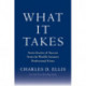 What It Takes: Seven Secrets of Success from the World's Greatest Professional Firms