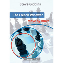 The French Winawer: Move by Move