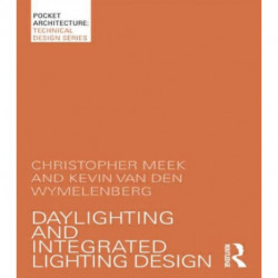 Daylighting and Integrated Lighting Design