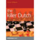 The Killer Dutch