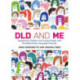 DLD and Me: Supporting Children and Young People with Developmental Language Disorder: Supporting Children and Young People with Developmental Language Disorder