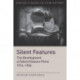 Silent Features: The Development of Silent Feature Films 1914 - 1934