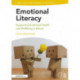 Emotional Literacy: Supporting Emotional Health and Wellbeing in School