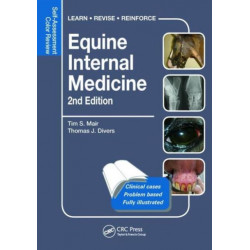 Equine Internal Medicine: Self-Assessment Color Review Second Edition