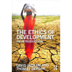 The Ethics of Development: An Introduction