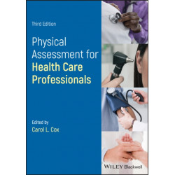 Physical Assessment for Nurses and Healthcare Professionals