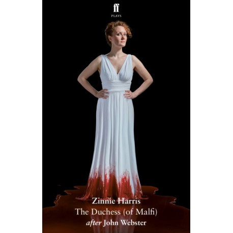 The Duchess (of Malfi)