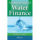 Fundamentals of Water Finance