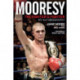 Mooresy - The Fighters' Fighter: My Autobiography - Jamie Moore