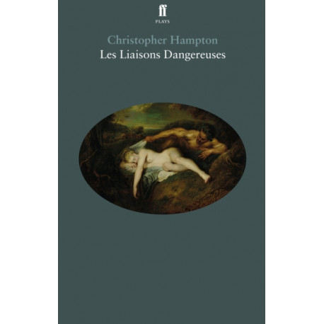 Les Liaisons Dangereuses